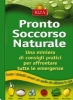 Pronto soccorso naturale  Istituto Riza   Edizioni Riza