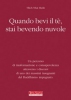 Quando bevi tè, stai bevendo nuvole  Thich Nhat Hanh   Terra Nuova Edizioni