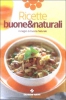 Ricette buone & naturali  Cucina Naturale   Tecniche Nuove