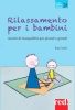 Rilassamento per i bambini  Rae Crook   Red Edizioni