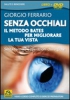 Senza Occhiali (DVD)  Giorgio Ferrario   Macro Edizioni