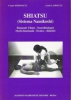 Shiatsu (Sistema Namikoshi)  Cesare Simonacci Carlo Landucci  Marrapese Editore