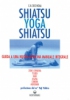 Shiatsu Yoga Shiatsu  Clemente K. Cocchiola   Edizioni Mediterranee