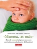 Mamma, sto male (ebook)  Sergio Segantini Simona Mezzera Valerio Selva Terra Nuova Edizioni