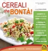 Cereali che Bontà! (ebook)  Silvia Strozzi   Macro Edizioni