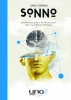 Sonno. Scopri come usare il potere dei sogni per la tua crescita personale  Carlo Gervasi   Uno Editori