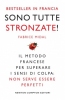 Sono tutte stronzate!  Fabrice Midal   Newton & Compton Editori