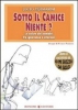 Sotto il camice niente? (ebook)  Lucio Piermarini   Bonomi Editore