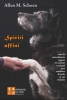 Spiriti affini  Allen M. Schoen   Impronte di luce