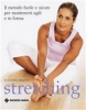 Stretching  Suzanne Martin   Tecniche Nuove