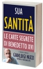 Sua Santità  Gianluigi Nuzzi   Chiare Lettere