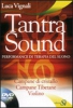 Tantra Sound (DVD)  Luca Vignali   Edizioni Sì