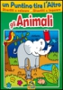 Un Puntino Tira l'Altro - Gli Animali  Autori Vari   Macro Junior