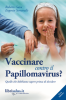 Vaccinare contro il Papillomavirus? (Copertina rovinata)  Roberto Gava   Salus Infirmorum