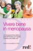 Vivere bene in menopausa  Chambers Clark Carolyn   Red Edizioni