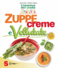 Zuppe Creme e Vellutate  David Côté Mathieu Gallant  Sonda Edizioni