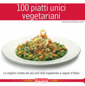 100 piatti unici vegetariani  Autori Vari   Terra Nuova Edizioni