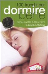 100 trucchi per dormire bene  Marilena Zanardi Antonio Maltempi  Red Edizioni