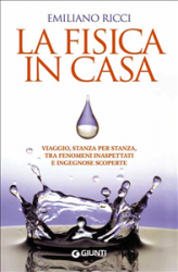 La fisica in casa (ebook)  Emiliano Ricci   Giunti Editore