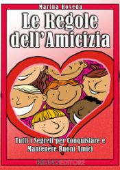 Le Regole dell’amicizia (ebook)  Marina Roveda   Bruno Editore