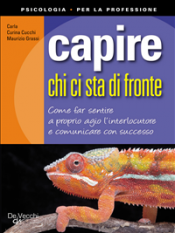 Capire chi ci sta di fronte (ebook)  Carla Curina Cucchi Maurizio Grassi  De Vecchi Editore