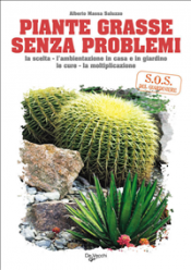 Piante grasse senza problemi (ebook)  Alberto Massa Saluzzo   Dibuono Editore