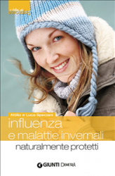 Influenza e malattie invernali (ebook)  Attilio Speciani Luca Speciani  Giunti Demetra