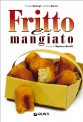 Fritto e mangiato (ebook)  Annalisa Barbagli Stefania Barzini  Giunti Editore