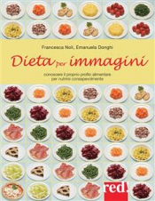Dieta per immagini (ebook)  Francesca Noli Emanuela Donghi  Red Edizioni