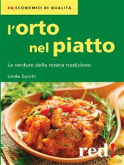 L'orto nel piatto (ebook)  Linda Zucchi   Red Edizioni