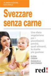Svezzare Senza Carne (ebook)  Emanuela Sacconago Elena Cassin  Red Edizioni