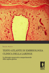 Testo Atlante di embriologia clinica della Laringe (ebook)  Lucio Rucci   Firenze University Press