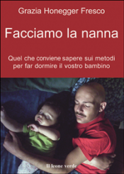 Facciamo la nanna (ebook)  Grazia Honegger Fresco   Il Leone Verde