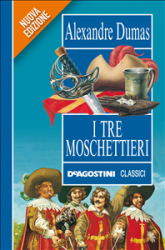 I tre moschettieri (ebook)  Alexandre Dumas   De Agostini