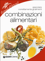 Combinazioni alimentari (ebook)  Autori Vari   Giunti Demetra