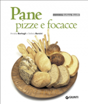 Pane, pizze e focacce (ebook)  Annalisa Barbagli Stefania Barzini  Giunti Editore