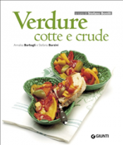 Verdure cotte e crude (ebook)  Annalisa Barbagli Stefania Barzini  Giunti Editore