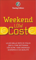 Weekend Low Cost (ebook)  Editore Touring   Touring Editore