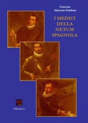 I medici della Netum spagnola (ebook)  Concetta Muscato Daidone   CMD Edizioni