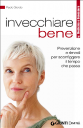 Invecchiare bene (ebook)  Paolo Giordo   Giunti Demetra