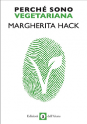 Perchè sono vegetariana (ebook)  Margherita Hack   Edizioni dell'Altana