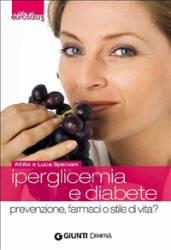 Iperglicemia e diabete (ebook)  Attilio Speciani Luca Speciani  Giunti Demetra