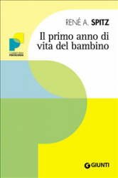 Il primo anno di vita del bambino (ebook)  René A. Spitz   Giunti Editore