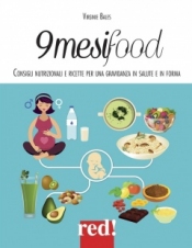 9 mesi food  Virginie Bales   Red Edizioni