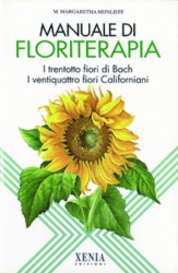 Manuale di floriterapia  Marie Margaretha Mijnlieff   Xenia Edizioni