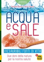 Acqua e Sale  Barbara Hendel Peter Ferreira  Macro Edizioni