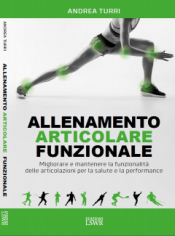 Allenamento articolare funzionale  Andrea Turri   Lswr