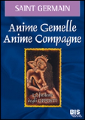 Anime Gemelle, Anime Compagne  Saint Germain   Bis Edizioni