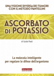 Ascorbato di potassio  Guido Paoli   Terra Nuova Edizioni