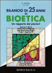 Bilancio di 25 anni di Bioetica  Giovanni Russo   Elledici